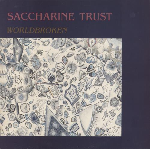 Saccharine Trust Worldbroken vinyl LP album (LP record) UK VGCLPWO856088