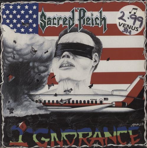 Sacred Reich Ignorance - Stickered vinyl LP album (LP record) Dutch SR3LPIG816259