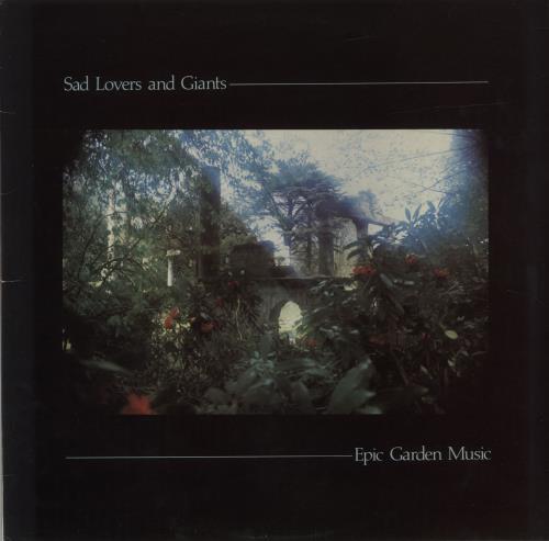 Sad Lovers & Giants Epic Garden Music vinyl LP album (LP record) UK S9DLPEP681895