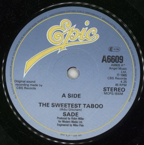 Sade Sweetest Taboo 7" vinyl single (7 inch record / 45) UK SAD07SW304737