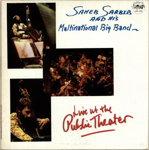Saheb Sarbib Live At The Public Theater vinyl LP album (LP record) US YGHLPLI704739