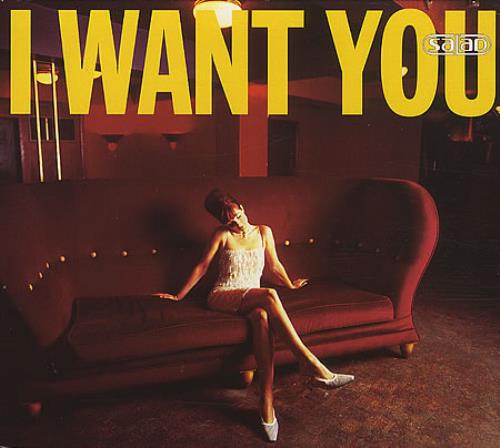 Salad I Want You 2-CD single set (Double CD single) UK SAA2SIW186386