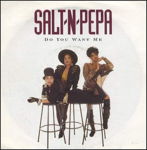 Salt N Pepa Do You Want Me 7" vinyl single (7 inch record / 45) UK S-P07DO243179