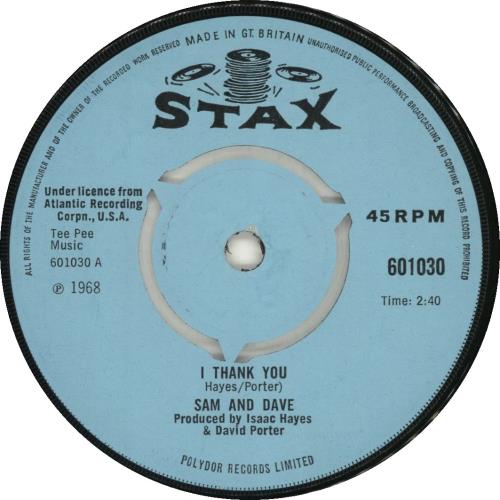Sam & Dave I Thank You 7" vinyl single (7 inch record / 45) UK SXD07IT694870