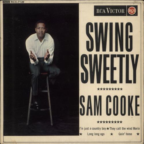 Sam Cooke Swing Sweetly 7" vinyl single (7 inch record / 45) UK SAK07SW737719