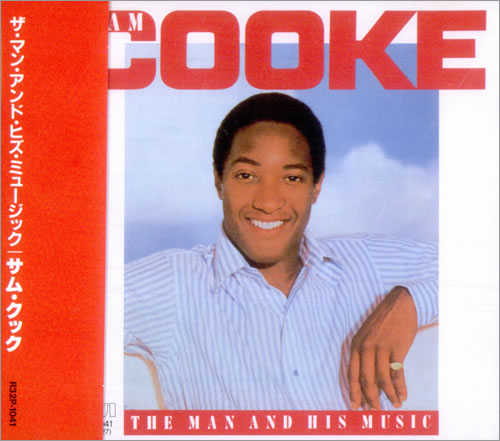 Sam Cooke The Man And His Music CD album (CDLP) Japanese SAKCDTH522696