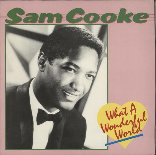 Sam Cooke What A Wonderful World vinyl LP album (LP record) UK SAKLPWH789266