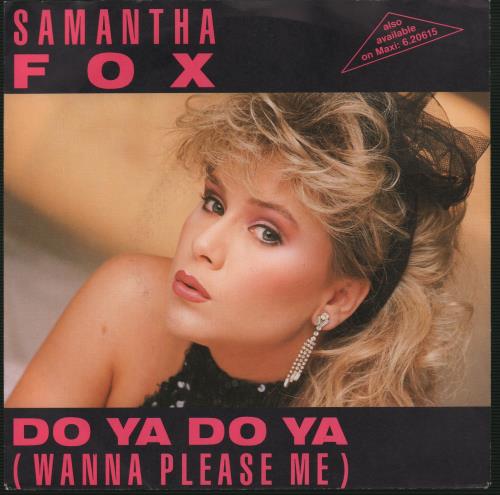 Samantha Fox Do Ya Do Ya 7" vinyl single (7 inch record / 45) German FOX07DO85406