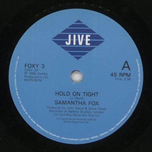 Samantha Fox Hold On Tight 7" vinyl single (7 inch record / 45) UK FOX07HO289415