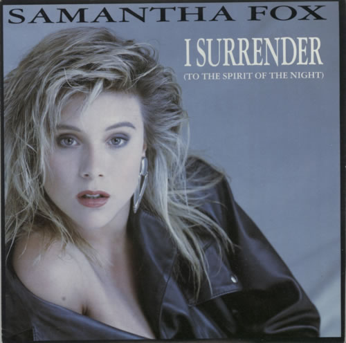 Samantha Fox I Surrender 7" vinyl single (7 inch record / 45) UK FOX07IS623560