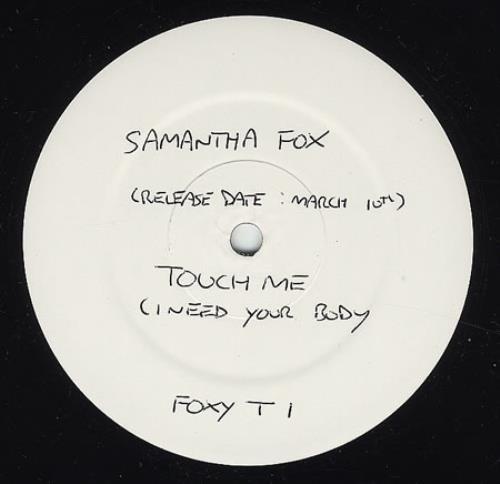 Samantha Fox Touch Me (I Need Your Body) 12" vinyl single (12 inch record / Maxi-single) UK FOX12TO197976
