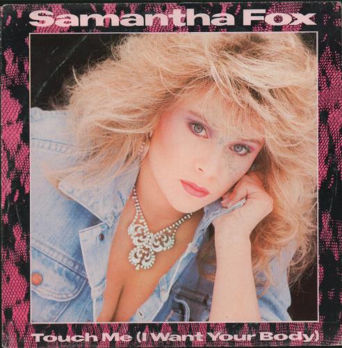 Samantha Fox Touch Me (I Want Your Body) 7" vinyl single (7 inch record / 45) Spanish FOX07TO85429