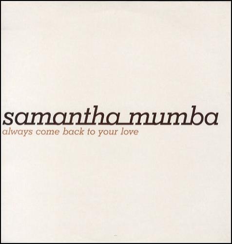 Samantha Mumba Always Come Back To My Love 12" vinyl single (12 inch record / Maxi-single) UK SBA12AL179153