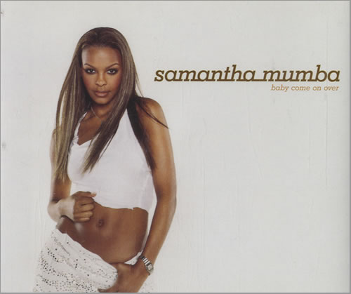 Samantha Mumba Baby Come On Over CD single (CD5 / 5") UK SBAC5BA196462