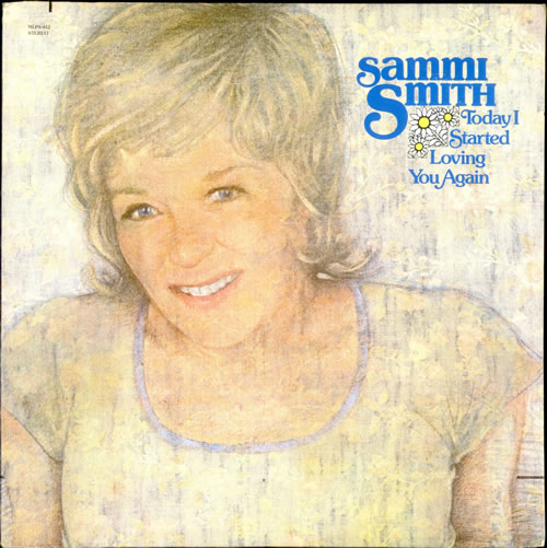 Sammi Smith Today I Started Loving You Again vinyl LP album (LP record) US S23LPTO524394