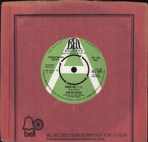Sammie Hutchins Dang Me - A Label 7" vinyl single (7 inch record / 45) UK 1E707DA745294