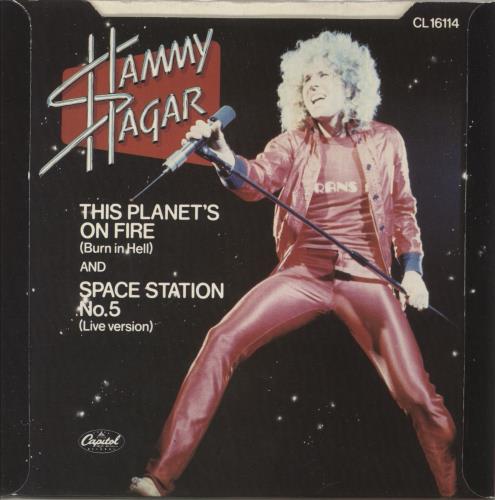 Sammy Hagar This Planet's On Fire (Burn In Hell) 7" vinyl single (7 inch record / 45) UK HGA07TH581023