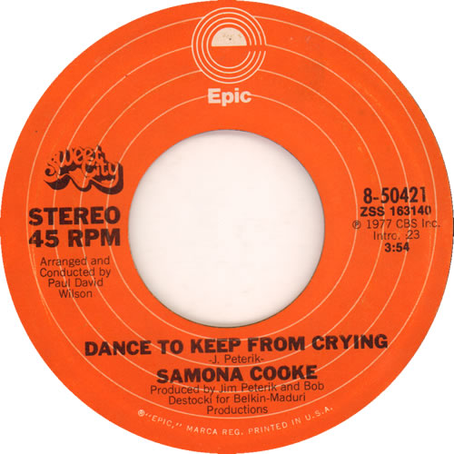 Samona Cooke Dance To Keep From Crying 7" vinyl single (7 inch record / 45) US XB-07DA638902
