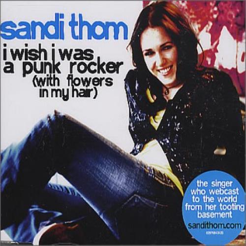 Sandi Thom I Wish I Was A Punk Rocker [With Flowers In My Hair] CD single (CD5 / 5") UK UB5C5IW368166