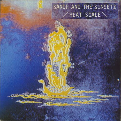 Sandii & The Sunsetz Heat Scale vinyl LP album (LP record) UK SIILPHE811756