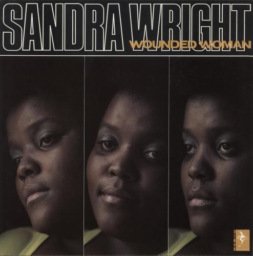 Sandra Wright Wounded Woman vinyl LP album (LP record) UK -BQLPWO888427