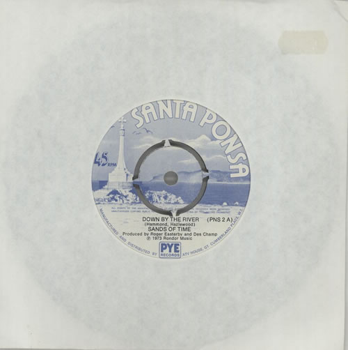 Sands Of Time Down By The River 7" vinyl single (7 inch record / 45) UK VDV07DO574510