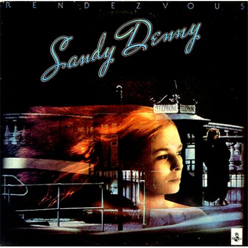 Sandy Denny Rendezvous vinyl LP album (LP record) UK SNYLPRE422463