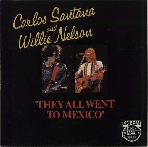 Santana They All Went To Mexico 12" vinyl single (12 inch record / Maxi-single) Dutch SNT12TH679935