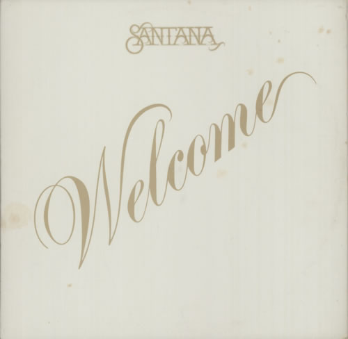 Santana Welcome vinyl LP album (LP record) South African SNTLPWE595250