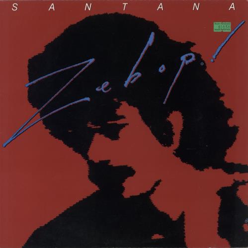 Santana Zebop! vinyl LP album (LP record) Australian SNTLPZE889732