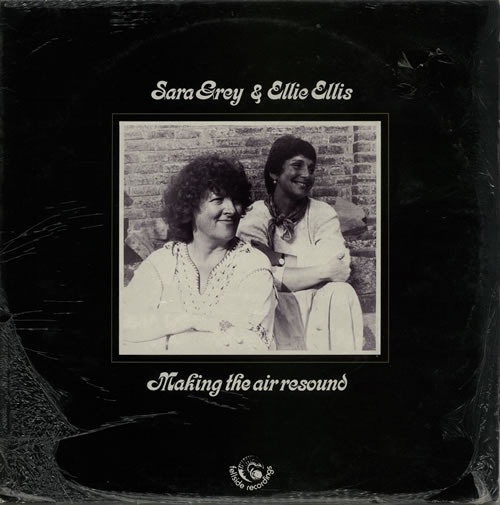 Sara Grey And Ellie Ellis Making The Air Resound vinyl LP album (LP record) UK XAXLPMA633745