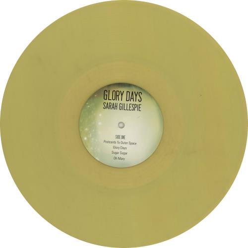 Sarah Gillespie Glory Days - Yellow vinyl vinyl LP album (LP record) UK 2YZLPGL760616