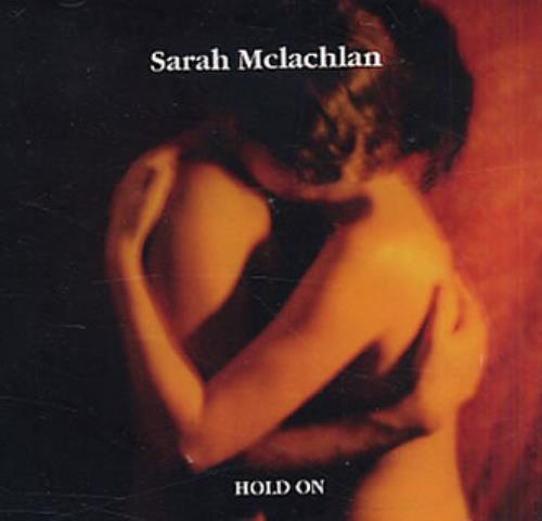 Sarah McLachlan Hold On CD single (CD5 / 5") Canadian MCLC5HO110583