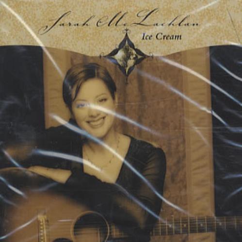 Sarah McLachlan Ice Cream CD single (CD5 / 5") Canadian MCLC5IC197987