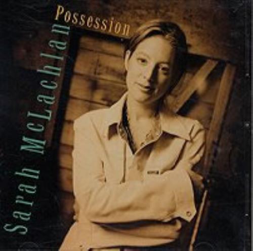 Sarah McLachlan Possession CD single (CD5 / 5") US MCLC5PO92388