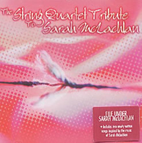 Sarah McLachlan The String Quartet Tribute To Sarah McLachlan CD album (CDLP) US MCLCDTH213997
