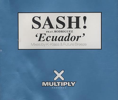 Sash! Ecuador CD single (CD5 / 5") UK SS!C5EC393202