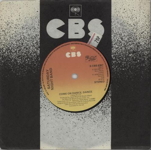 Saturday Night Band Come On Dance, Dance 7" vinyl single (7 inch record / 45) UK UCU07CO592168