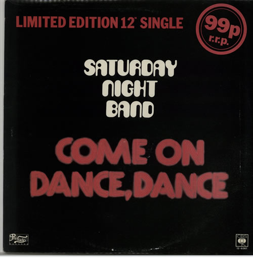 Saturday Night Band Come On Dance, Dance 12" vinyl single (12 inch record / Maxi-single) UK UCU12CO637185