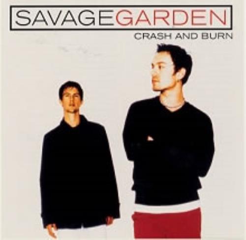 Savage Garden Crash And Burn CD single (CD5 / 5") US SGDC5CR154520