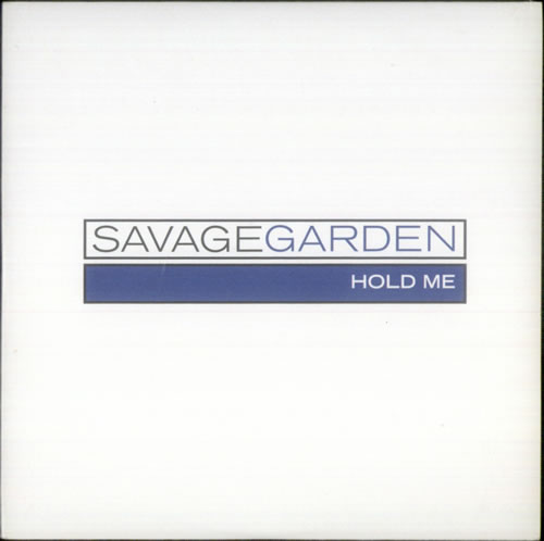 Savage Garden Hold Me CD single (CD5 / 5") UK SGDC5HO543088