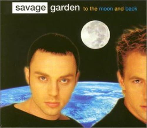 Savage Garden To The Moon And Back CD single (CD5 / 5") Austrian SGDC5TO186813