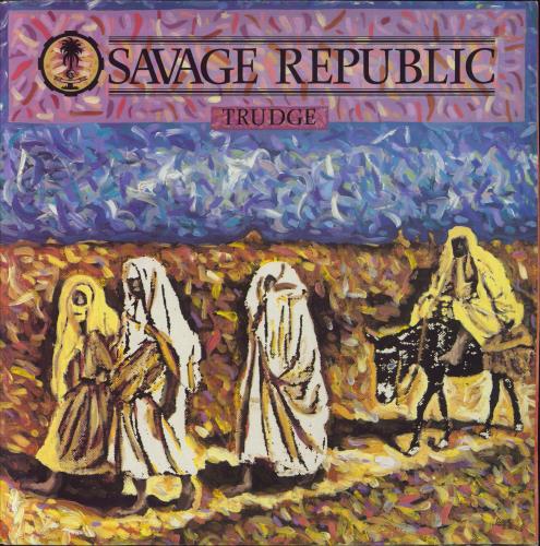 Savage Republic Trudge 12" vinyl single (12 inch record / Maxi-single) Belgian XC412TR831879