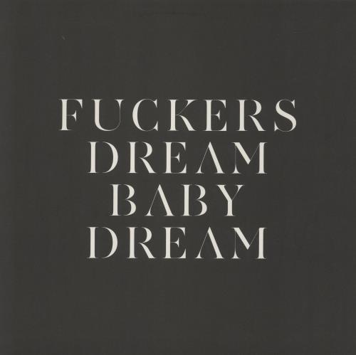Savages Fuckers / Dream Baby Dream 12" vinyl single (12 inch record / Maxi-single) UK XD212FU868997