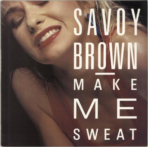 Savoy Brown Make Me Sweat vinyl LP album (LP record) UK SVBLPMA703788