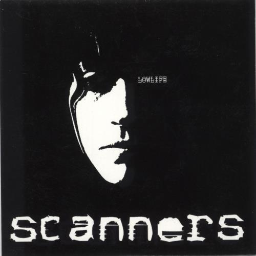 Scanners Lowlife 7" vinyl single (7 inch record / 45) UK ER807LO636154