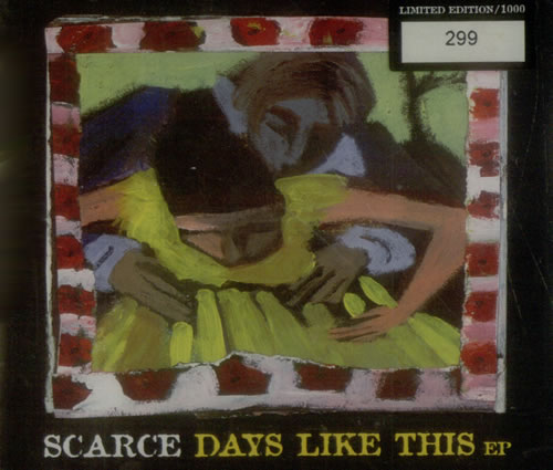 Scarce Days Like This EP CD single (CD5 / 5") UK SCEC5DA541008