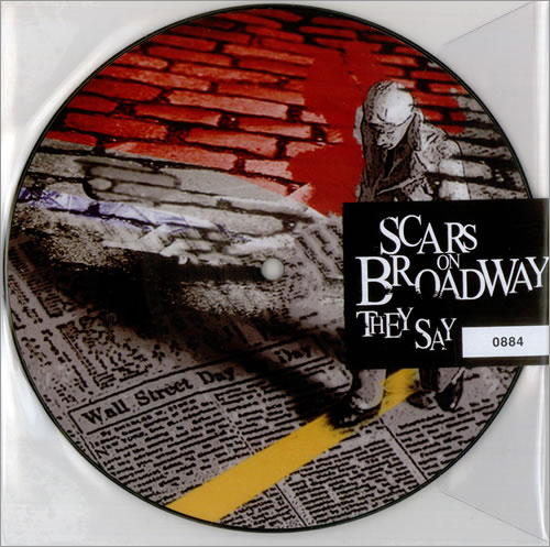 Scars On Broadway They Say 7" vinyl picture disc (7 inch picture disc single) UK ONR7PTH439671