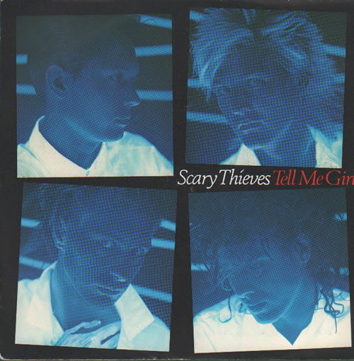 Scary Thieves Tell Me Girl 7" vinyl single (7 inch record / 45) UK V5C07TE634170
