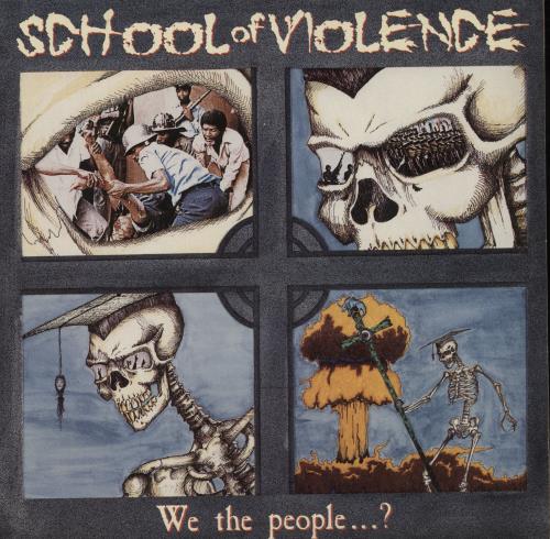 School Of Violence We The People...? vinyl LP album (LP record) Dutch 8FJLPWE874446